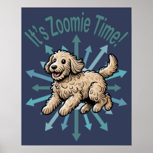 Det är Zoomie Time Labradoodle Poster