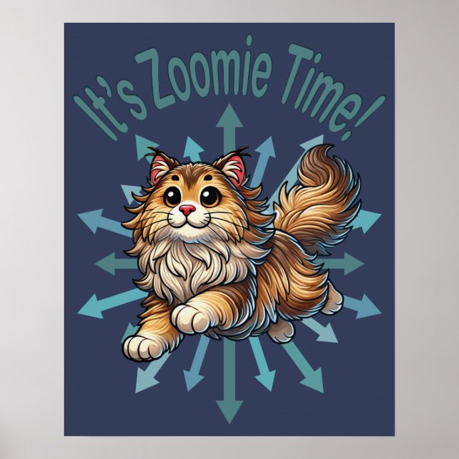 Det är Zoomie Time Norsk skogskatt Poster (Framsidan)