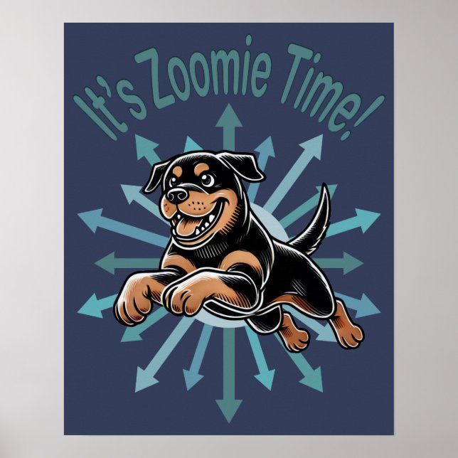 Det är Zoomie Time Rottweiler Poster (Framsidan)