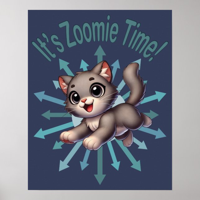 Det är Zoomie Time Söt Grå & Vit Katt Poster (Framsidan)