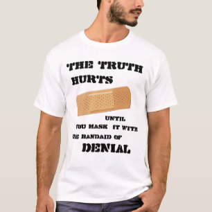 Det Bandaid av förnekandet T-shirt