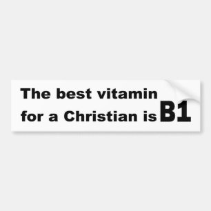 Det bäst vitaminet för en kristen är b1 bildekal
