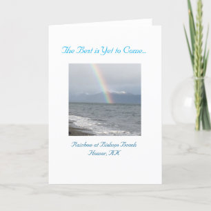 Det bästa är ännu för Kom Rainbow Greeting Card Kort