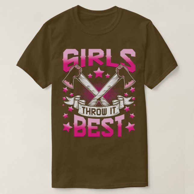 Det bästa är att kasta Ax Hatchet Throwers Girls T Shirt (Design framsida)