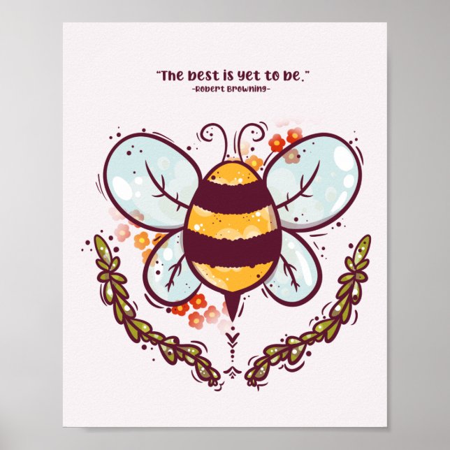 Det bästa är fortfarande Bee Poster (Framsidan)
