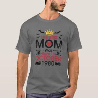 Det bästa Mamma föddes i oktober 1980 Lycklig 41 å T Shirt