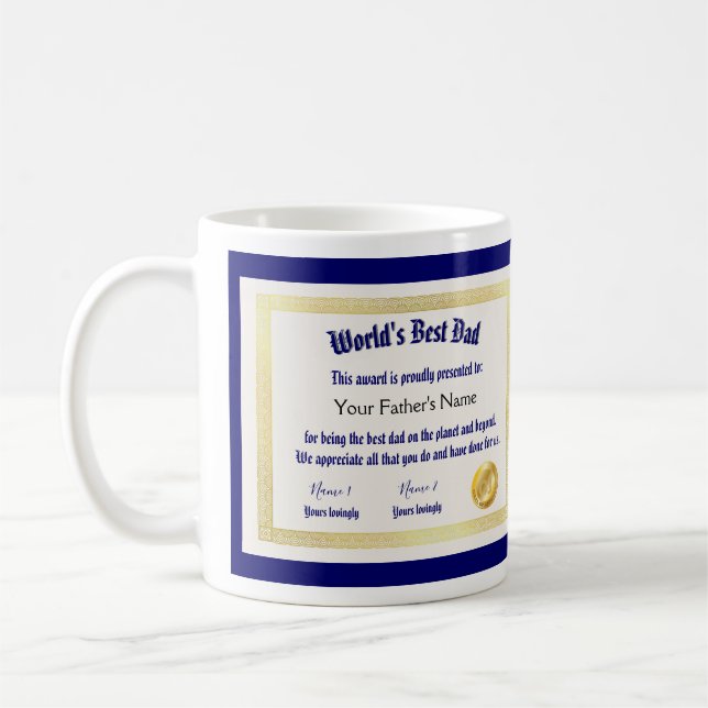 Det bästa Pappa-certifikatet i dagens värld Kaffemugg (Vänster)