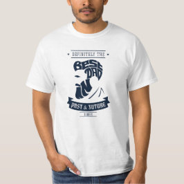 Det bästa Pappan i det förflutna T Shirt
