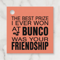 Det bästa pris jag någonsin vunnit på Bunco Friend