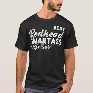 Det bästa Rödhåriget Smartass-frun någonsin T Shirt
