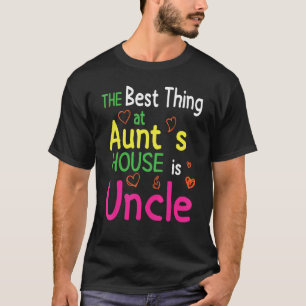 Det bästa Sak i Moster House är Lycklig Niec T Shirt