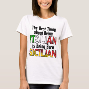 Det bästa Sak om att vara italienare T Shirt