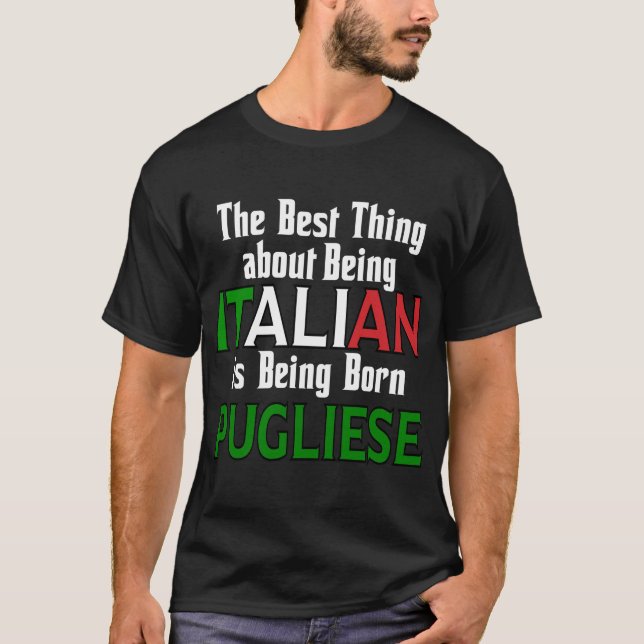 Det bästa Sak om att vara italienare T Shirt (Framsida)
