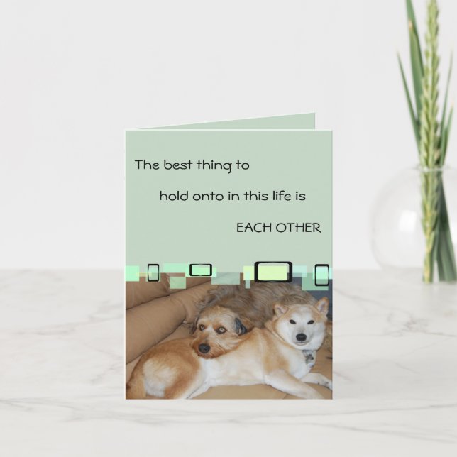 Det bästa Saken att hålla sig till är varandra Kort (Framsida)