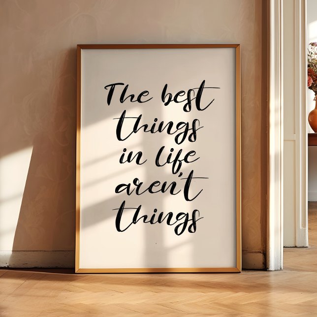 Det bästa saken i livet är inte sak poster (Skapare uppladdad)