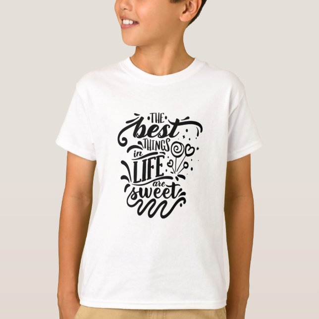 Det bästa Saken i livet är sötad kalligrafi T Shirt (Framsida)
