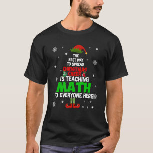 Det bästa sättet att sprida julglädje är undervisn t shirt
