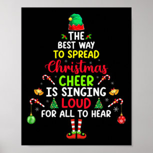 Det bästa sättet att sprida julklapp är att sjunga poster