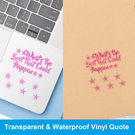 Det bästa som kan hända | Positiv Meme-Flicka Klistermärken