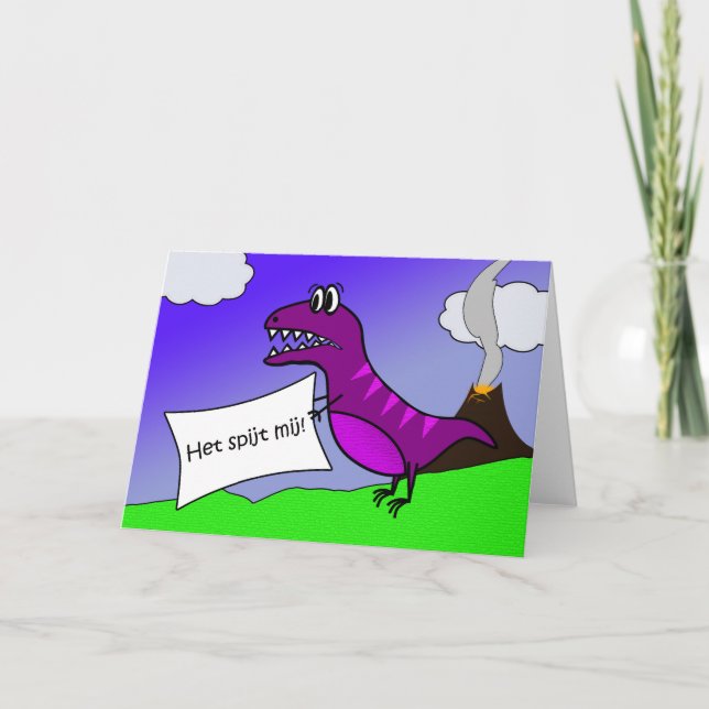 Det beklagar jag, I'm Sorry på holländska, Dinosau Kort (Framsida)