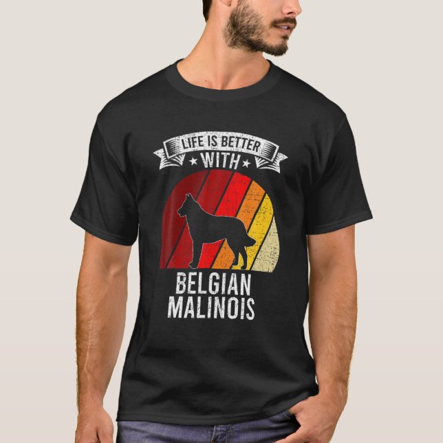 Det belgiska Malinois-Hundälskarn har bättre levna T Shirt (Framsida)