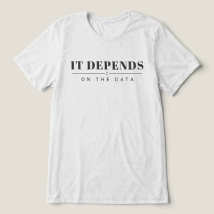 Det beror på Data Graphic Tee - Ljus
