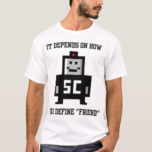 Det beror på hur du definierar vän t shirt