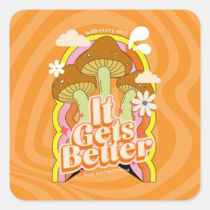Det blir bättre Bra Vibes & Retro Groovy Feels Fyrkantigt Klistermärke