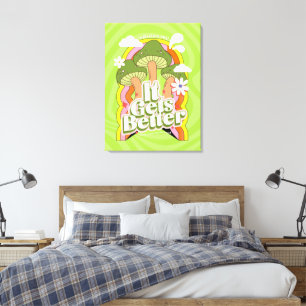 Det blir bättre God Vibes och Groovy känner Anpa Canvastryck