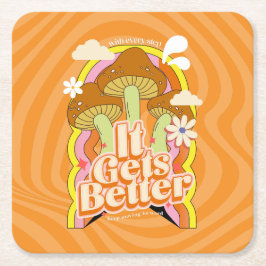 Det blir bättre | God Vibes och Groovy känner Anpa Underlägg Papper Kvadrat