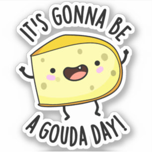 Det blir en Gouda-dag... Klistermärken