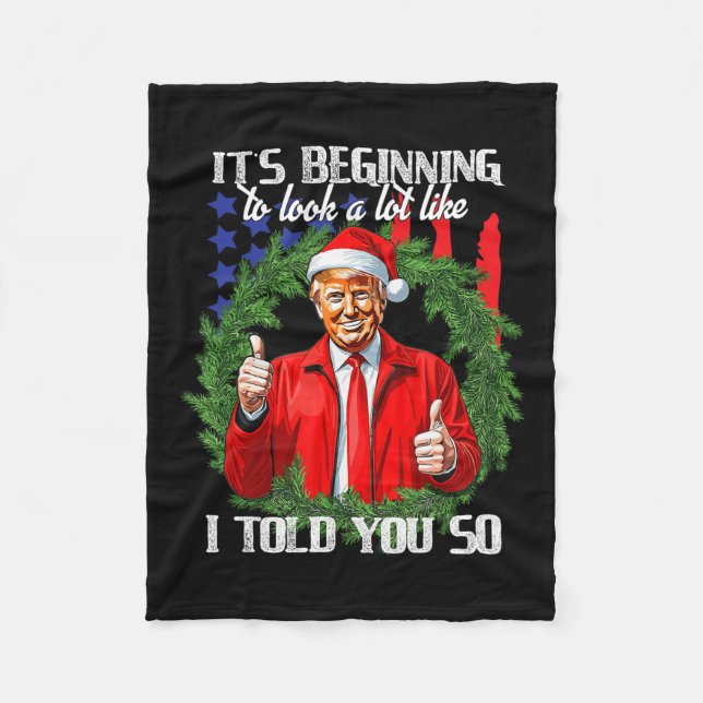 Det börjar se mycket ut som jag sa till dig. fleecefilt (Framsidan)