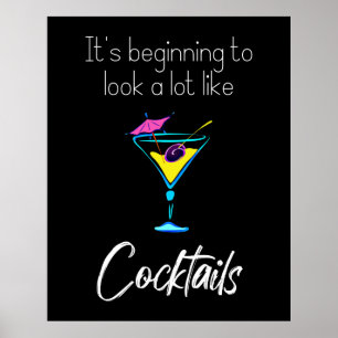Det börjar se ut som en massa cocktails svart poster