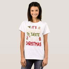 Det börjar smaka mycket som jul t shirt