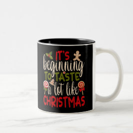 Det börjar smaka mycket som jul Två-Tonad mugg