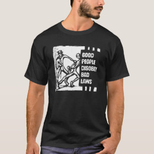 Det bra folket Disobey dåligalagar T Shirt