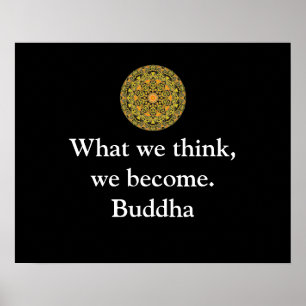 Det Buddha citationstecknet vad vi tänker, blir vi Poster