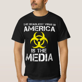 Det dödligaste viruset i Amerika är media T Shirt