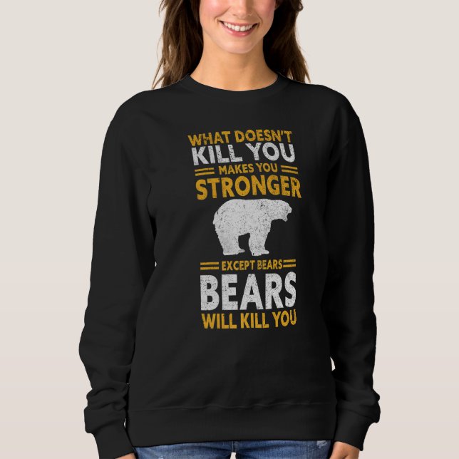 Det Dödor inte att du stärker berget T Shirt (Framsida)