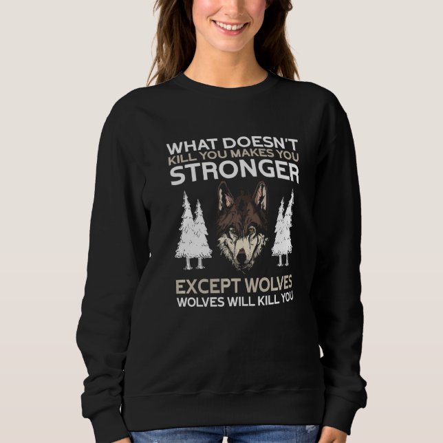 Det Dödor inte att du stärker berget T Shirt (Framsida)