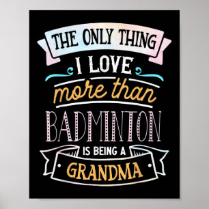 Det enda jag älskar mer än badminton är att vara poster