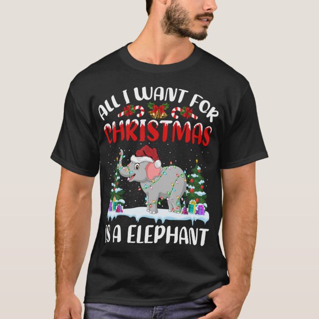 Det enda jag vill ha i julklapp är en elefon t shirt (Framsida)