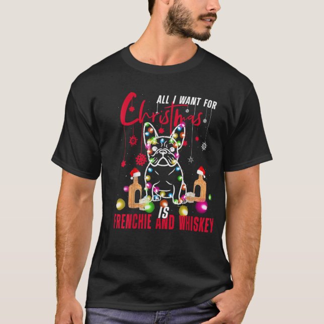Det enda jag vill ha i julklapp är Frenchie & Rums T Shirt (Framsida)