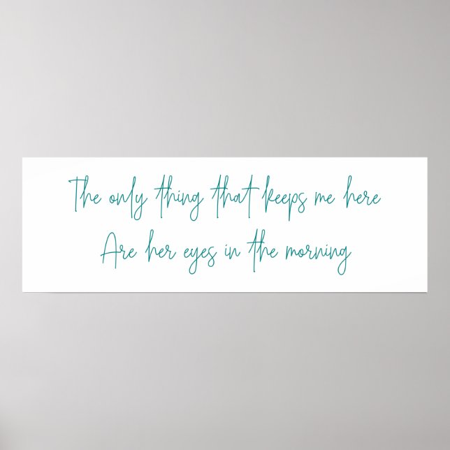Det enda sak som behållor mig här poster (Framsidan)