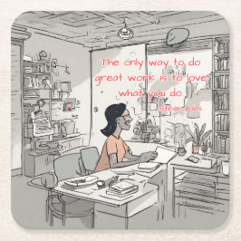 Det enda sättet att göra underbart arbete är för k underlägg papper kvadrat