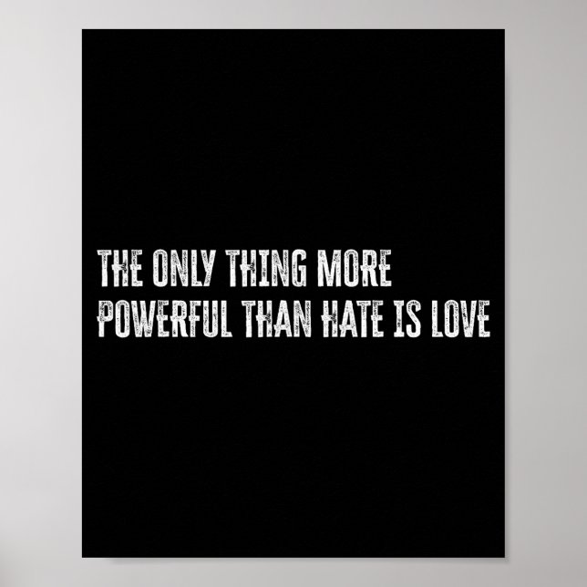 Det enda som är mäktigare än hat är kärlek Det Poster (Framsidan)