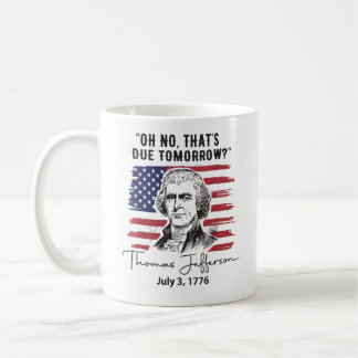 Det Fälls I Morgon 4:e Juli Thomas Jefferson Kaffemugg