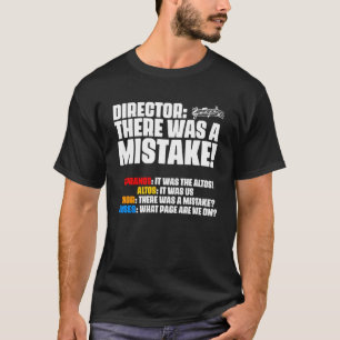 Det fanns ett misstag från Choir-chefen Sopranos A T Shirt