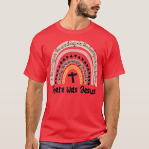Det fanns Jesus Unise Christian Religiösa Rainbow T Shirt