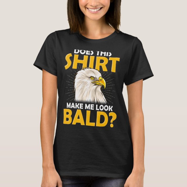 Det får mig inte att se Örn T Shirt (Framsida)